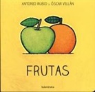 Antonio Rubio, Óscar Villán - Frutas