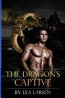 Lea Larsen - The Dragon's Captive