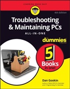 Gookin, D Gookin, Dan Gookin - Troubleshooting & Maintaining PCs All-In-One for Dummies