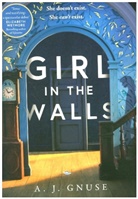 A J Gnuse, A. J. Gnuse, A.J. Gnuse, Adam Gnuse - Girl in the Walls