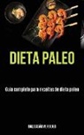 Baltasár Verdugo - Dieta Paleo