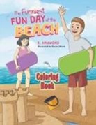 R Hammond, R. Hammond, Rachel Novel, Susan Veach - The Funniest Fun Day at The Beach - Coloring Book