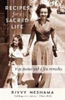 Rivvy Neshama - Recipes for a Sacred Life