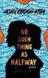 Achu 'riflex' Ebong Mba - No Such Thing As Halfway