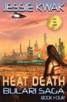 Jessie Kwak - Heat Death