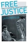 Sara Mayeux - Free Justice