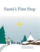 Cecelia Reynolds, Kristen Edwards - Santa's First Stop