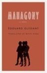 +douard/ Wing Glissant, Edouard Glissant, Édouard Glissant - Mahagony