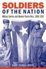 Harry Franqui-Rivera - Soldiers of the Nation