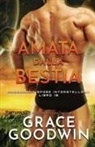 Grace Goodwin - Amata dalla bestia