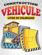 Neil Masters - Construction Vehicule Livre de Coloriage
