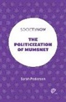 Sarah Pedersen, Sarah (Robert Gordon University Pedersen - The Politicization of Mumsnet