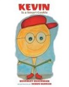 Beverley Reichman, Debbie Burran - Kevin is a Smart Cookie