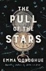 Emma Donoghue - The Pull of the Stars