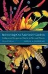 Devon A Mihesuah, Devon A. Mihesuah - Recovering Our Ancestors'' Gardens