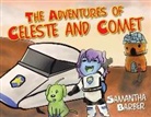 Samantha Barber - The Adventures of Celeste and Comet