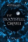 Stephen Deas - The Moonsteel Crown