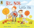 Laura Ellen Anderson, James Howe - Big Bob, Little Bob