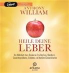 Anthony William, Olaf Pessler - Heile deine Leber, 1 Audio-CD, MP3 (Hörbuch)