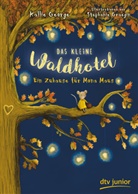 Kallie George, Stephanie Graegin - Das kleine Waldhotel - Ein Zuhause für Mona Maus