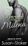 Susan Stoker - Justice for Milena