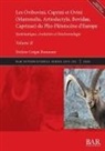 Évelyne Crégut-Bonnoure - Les Ovibovini, Caprini et Ovini (Mammalia, Artiodactyla, Bovidae, Caprinae) du Plio-Pléistocène d'Europe, Volume II