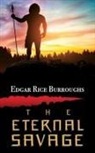 Edgar Rice Burroughs - The Eternal Savage