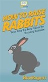 Howexpert - How To Raise Rabbits