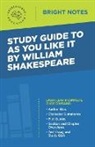 Intelligent Education - Study Guide to As You Like It by William Shakespeare