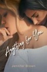 Jennifer Brown, Tbd - Anything for You