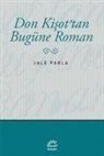 Jale Parla - Don Kisottan Bugüne Roman