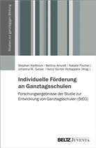 Bettin Arnoldt, Bettina Arnoldt, N Fischer, Natalie Fischer, Natalie Fischer u a, Johanna M. Gaiser... - Individuelle Förderung an Ganztagsschulen
