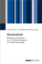 Olive Dimbath, Oliver Dimbath, Pfadenhauer, Pfadenhauer, Michaela Pfadenhauer - Gewissheit