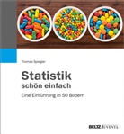 Thomas Spiegler - Statistik sch&ouml;n einfach