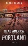 Derek Slaton - Dead America