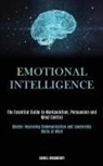 Daniel Bradberry, Daniel Bradberry - Emotional Intelligence