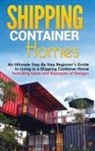 Matt Brown - Shipping Container Homes