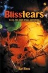 Karl Renz - Blisstears