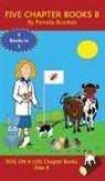 Pamela Brookes - Five Chapter Books 8