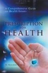 Nadimi Manouchehr - Prescription for Health