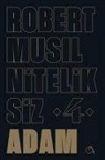 Robert Musil - Niteliksiz Adam 4
