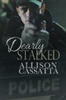 Allison Cassatta - DEARLY STALKED