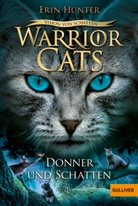 Erin Hunter, Johannes Wiebel, Johannes Wiebel, Anja Hansen-Schmidt - Warrior Cats - Vision von Schatten. Donner und Schatten