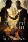 Sue Brown - Complete Faith