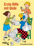 Katja Alves, Daniel Müller, Daniel Müller - Erste Hilfe mit Globi