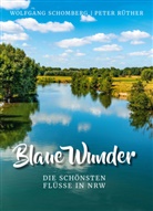 Pete Rüther, Peter Rüther, Wolfgang Schomberg, Wolfgang Schomberg - Blaue Wunder