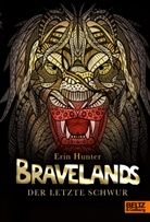 Erin Hunter - Bravelands - Der letzte Schwur