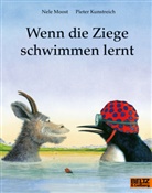 Pieter Kunstreich, Nele Moost, Pieter Kunstreich - Wenn die Ziege schwimmen lernt