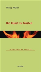 Philipp Müller, Stefan Hofmann, Will Lambert, Willi Lambert - Die Kunst zu trösten
