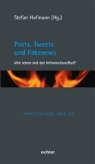 Stefa Hofmann, Stefan Hofmann, Stefan Kiechle, Willi Lambert - Posts, Tweets und Fakenews